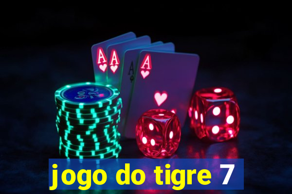 jogo do tigre 7